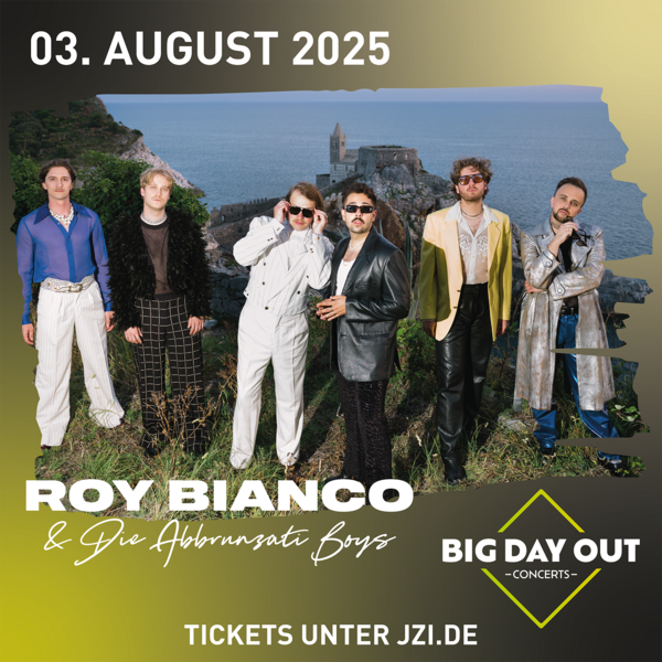 Tickets kaufen für ROY BIANCO & DIE ABBRUNZATI BOYS am 03.08.2025